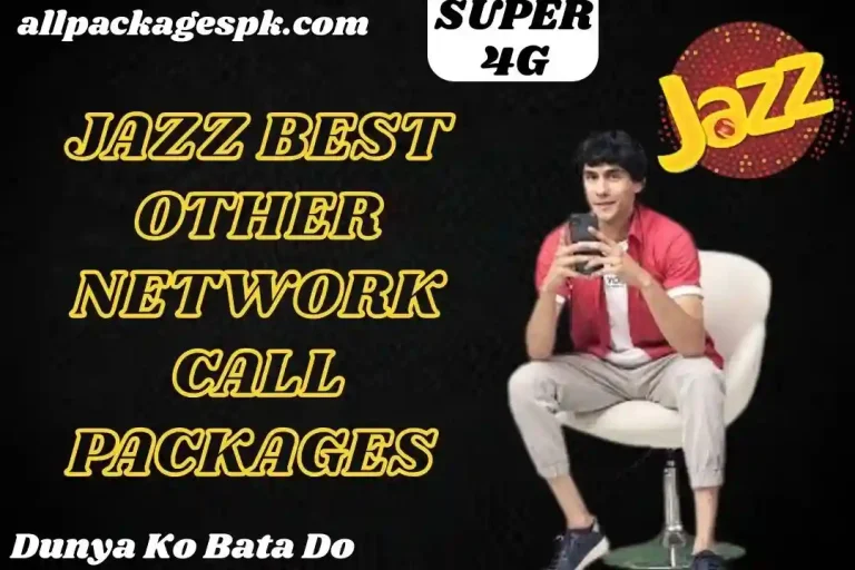 JAZZ BEST OTHER NETWORK CALL PACKAGES- JAZZ