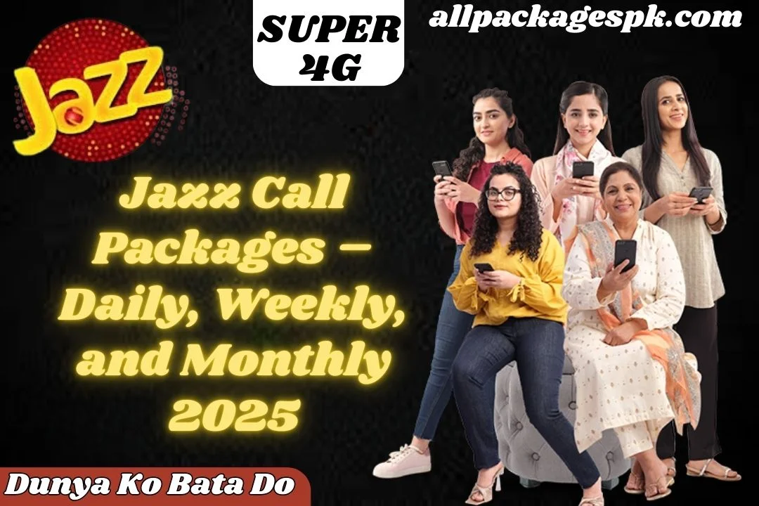 Jazz Call Packages – Daily, Weekly, and Monthly 2025