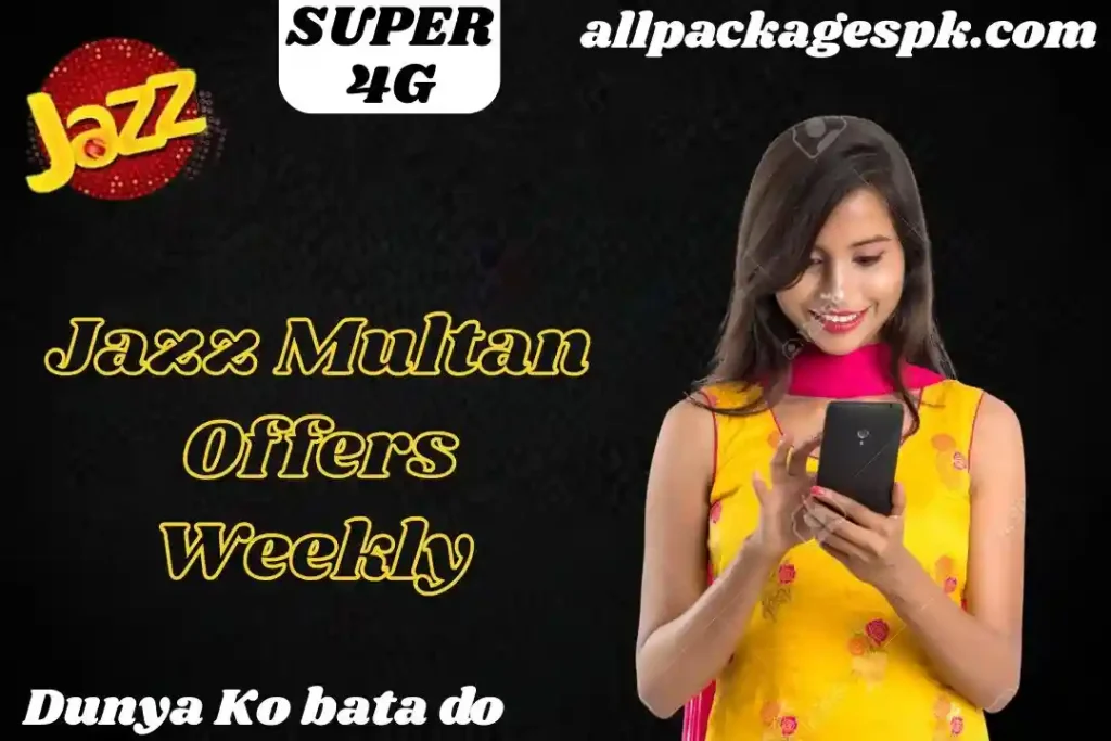 Jazz Multan Offers Weekly