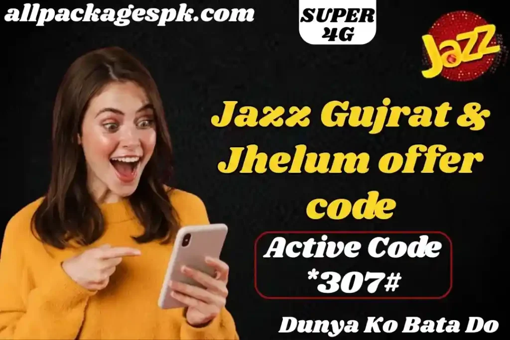 Jazz Gujrat & Jhelum offer code
