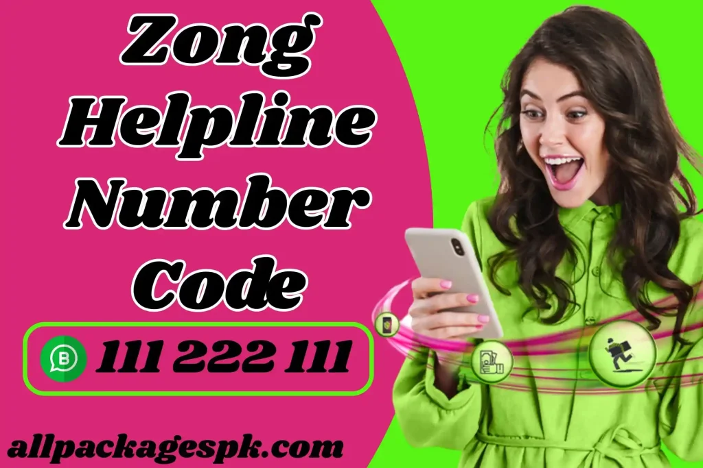 Zong Helpline Number