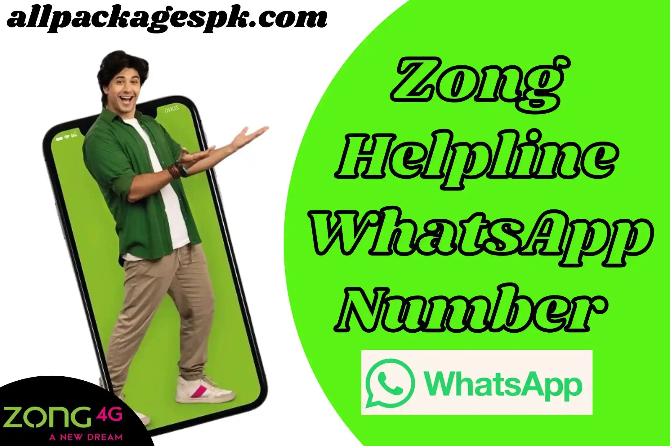 Zong Helpline WhatsApp Number 2025
