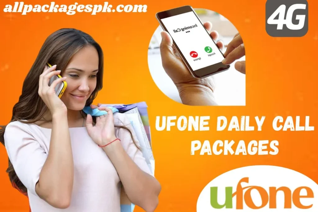 Ufone Daily Call Packages