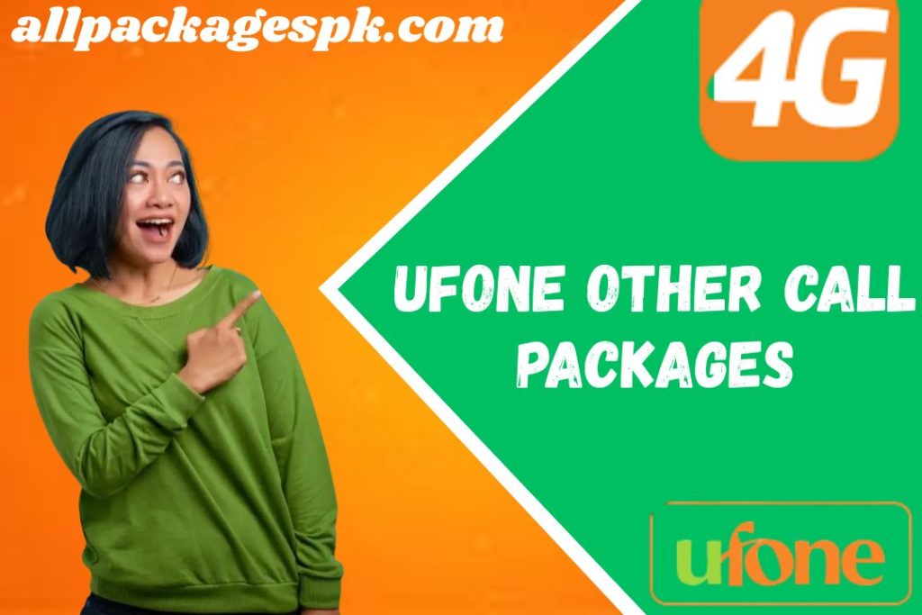 Ufone Other Call Packages