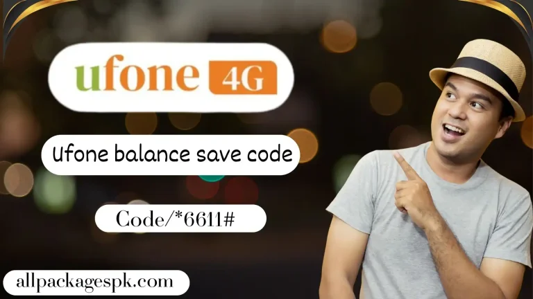 Ufone Balance Save Code 2025 | Best ways to Save your Balance 3 Ufone balance save code
