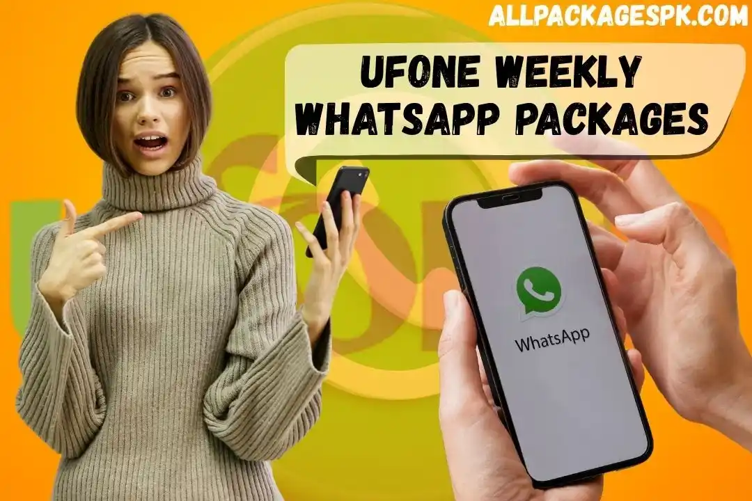 Ufone Weekly WhatsApp Package