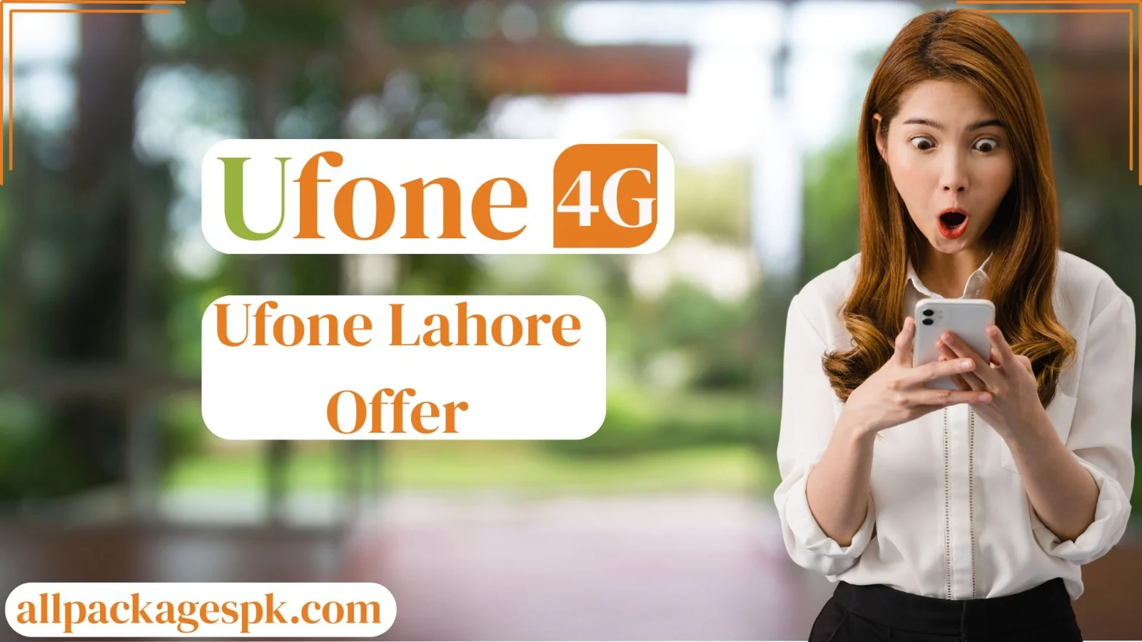 Ufone Lahore Offer