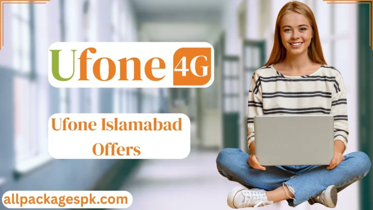 Ufone Islamabad Offer 2025 – See Offers at Low Prices 5 Uphone Ismlamabad Offers