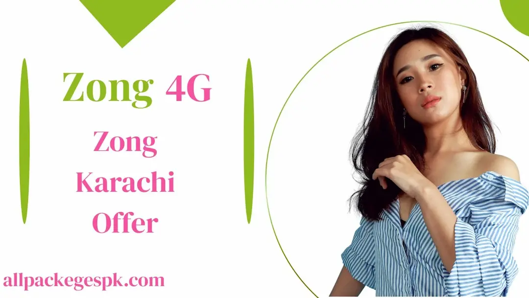 Zong Karachi Packages