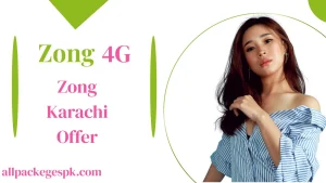 Zong Karachi Offer