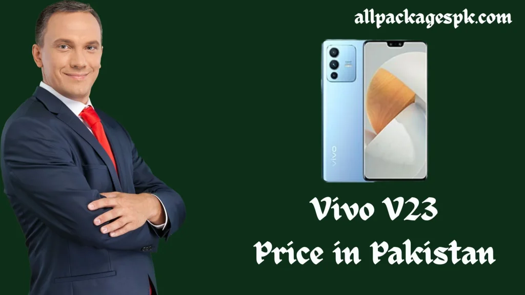 Vivo V23 Price in Pakistan