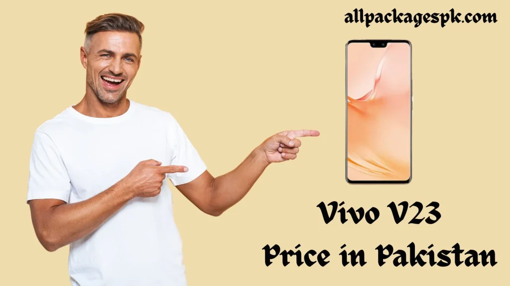 Vivo V23 Price in Pakistan