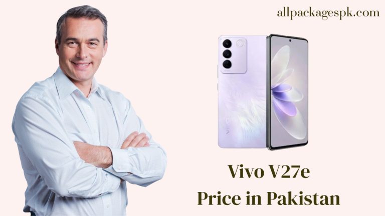 Vivo V27e Price in Pakistan