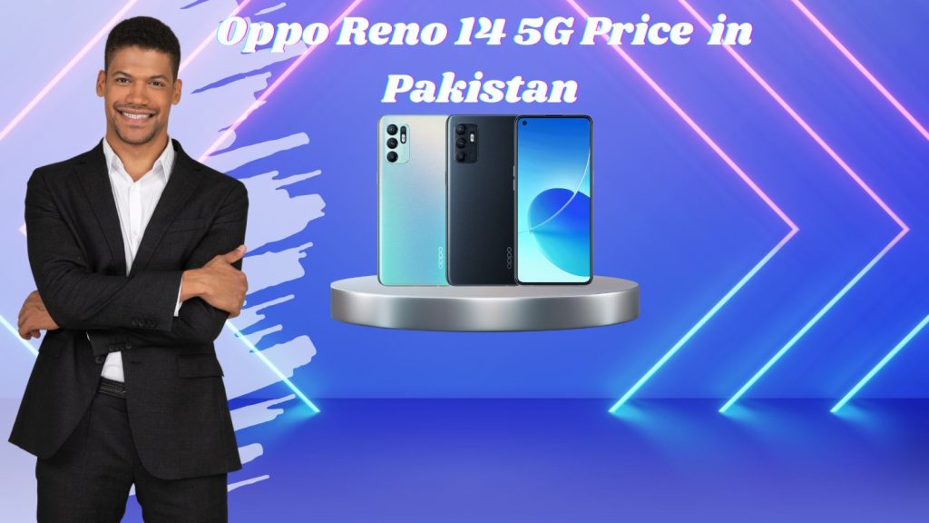 Updated Oppo Reno 14 5G Price & AI Specs Details in Pakistan