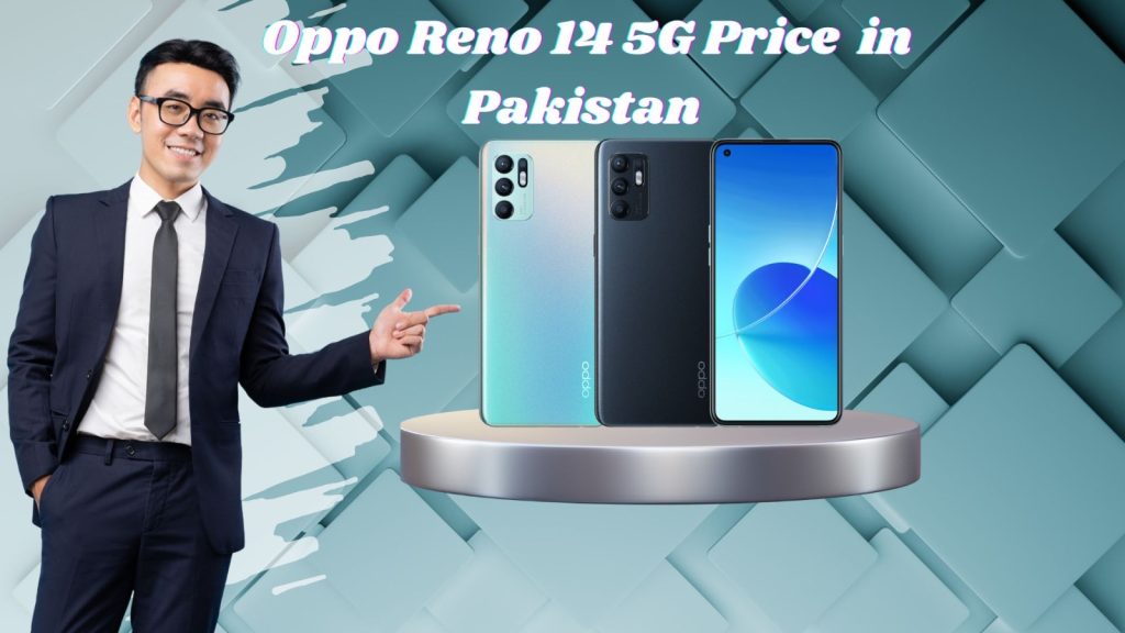 Updated Oppo Reno 14 5G Price & AI Specs Details in Pakistan