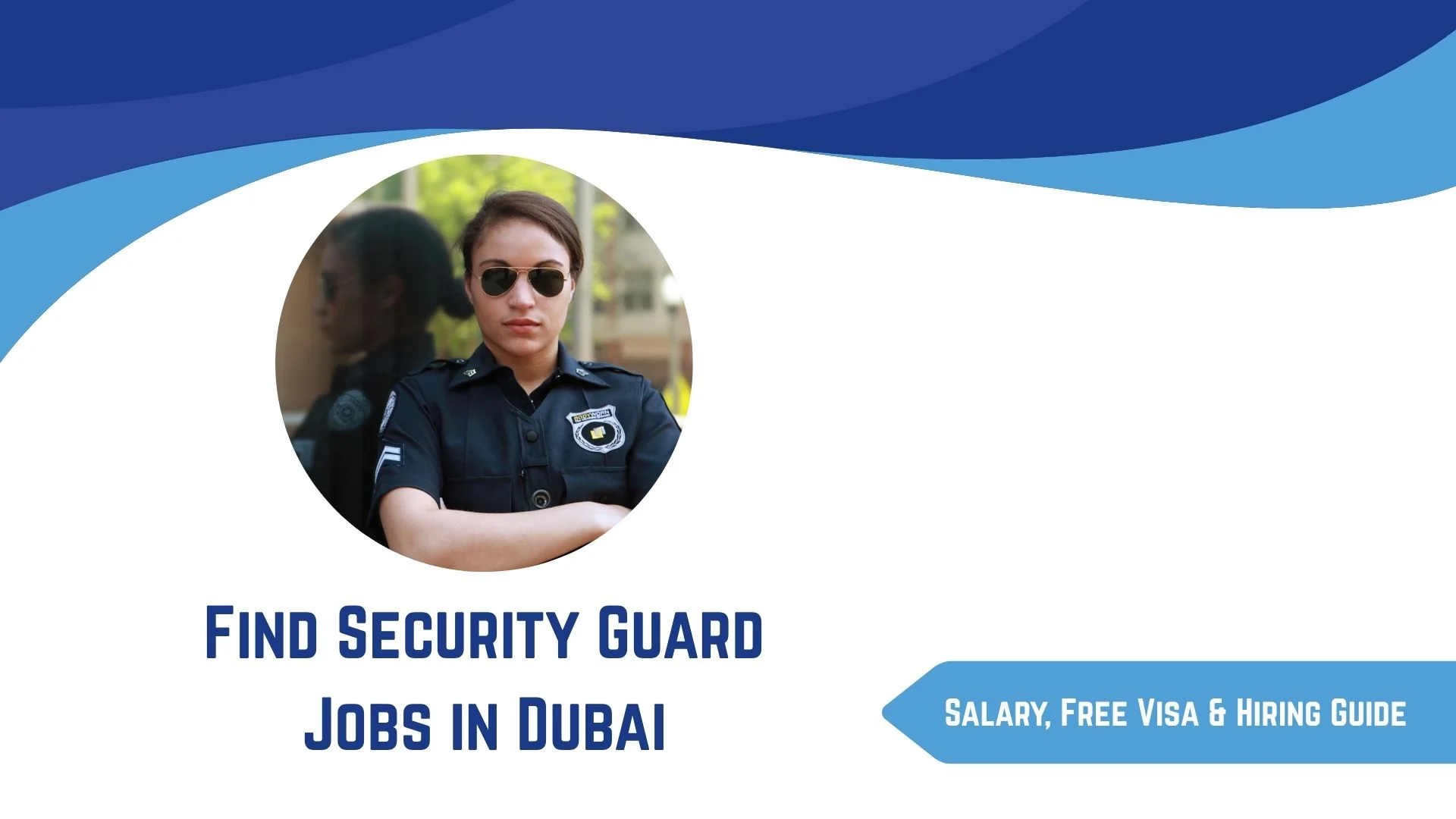 Find Security Guard Jobs in Dubai